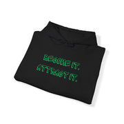 Become It. Attract It. Green Graffiti Unisex Heavy Blend™ Hooded Sweatshirt
